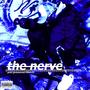 THE NERVE (Explicit)