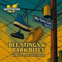 Bee Stings & Bark Bites (feat. Big Meko & Christ Bearer) [Explicit]