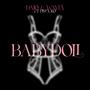 Baby Doll (feat. Pisea Ko) [Explicit]