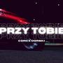 Przy Tobie (Dorski Remix)