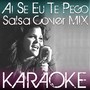 Ai Se Eu Te Pego (Salsa Cover Mix - Karaoke Version)