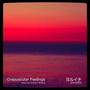 Crepuscular Feelings (Selected Ambient Works)