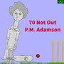 70 Not out