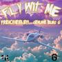 Fly Wit Me (Explicit)