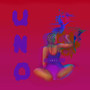 Uno (Explicit)