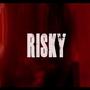 RISKY (feat. BLITZ ARAP DEALING & VAGUS) [Explicit]