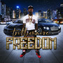 Freedom (Explicit)