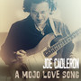 A Mojo Love Song