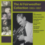 The Al Fairweather Collection 1953 - 1957