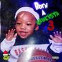 Born A Grinchsta 3 (Explicit)