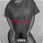 BAD ASF (Explicit)