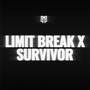 Limit break x survivor (cover)