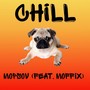 Chill (Explicit)