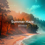 Summer Haze