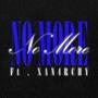 No More (feat. XAN4RCHY) [Explicit]