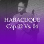 Habacuque, Cap. 02 Vs. 04