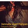 Jannata Vaari Pariyan (Explicit)