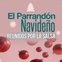 El Parrandón Navideño