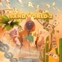 Sand World 2 (Explicit)