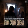 Frío, Calor, Quema (Original Motion Picture Soundtrack)