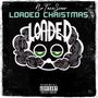 Loaded Christmas (Explicit)