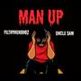 Man Up (feat. 409 Baby) [Explicit]