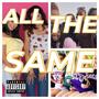 all the same (Explicit)