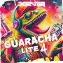 Guaracha Lite 4 (Explicit)