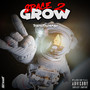 Space 2 Grow (Explicit)