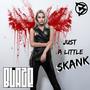 Just a little Skank