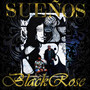 Suenos Blackrose