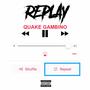 Replay (Explicit)