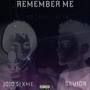 Remember Me (Explicit)