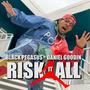 Risk It All (feat. Daniel Goodin)