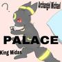 Palace (feat. King Midas) [Explicit]