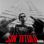 Sin Título (Explicit)