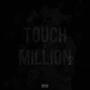 Touch A Million 2 (Explicit)