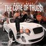 THE CODE OF THUGS (Explicit)