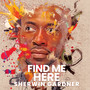 Find Me Here - EP