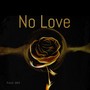 No love (Explicit)