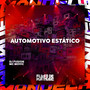 Automotivo Estático (Explicit)