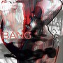 GANG BANG (feat. acidliza) [Explicit]