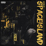 Space Island (Explicit)