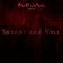 Wander and Roam (Explicit)