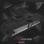 GANGSTER (Explicit)