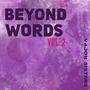 Beyond Words, Vol. 2 (Marimba Version)