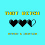 Thot ***** (Explicit)