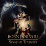 Born for You