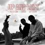 UP AND LEFT (feat. Isika & Vibes inc) [Explicit]