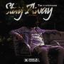 Stay Away (feat. ToxicBoiiKilla) [Explicit]